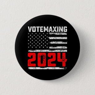 Macaron Rond 5 Cm VoteMaxing 2024 Élection présidentielle de Trump