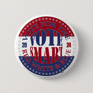 Macaron Rond 5 Cm Votez 2024 pour le vote intelligent rouge, blanc e