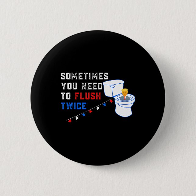 Macaron Rond 5 Cm Vous Devez Retirer Deux Fois Plus Drôle Anti-Trump (Devant)