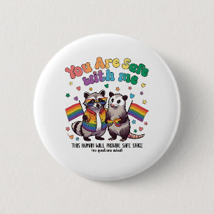 Macaron Rond 5 Cm Vous êtes en sécurité avec moi LGBT Raccoon Animal