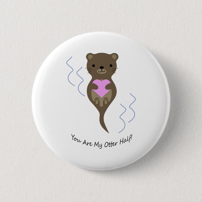 Macaron Rond 5 Cm Vous êtes la moitié de mon Otter (Devant)