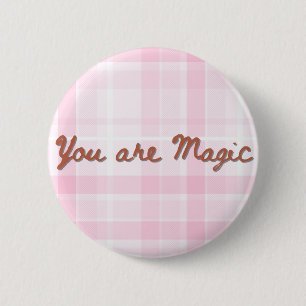 Macaron Rond 5 Cm Vous Êtes Magic Rose Plaid Citation Inspirationnel