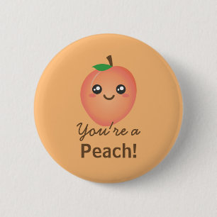 Macaron Rond 5 Cm Vous êtes un Peach Sweet Kawaii Cute Funny Foodie
