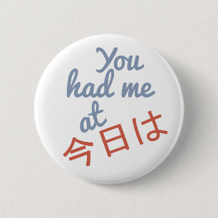 Macaron Rond 5 Cm Vous m'avez eu aux boutons (japonais Hello)