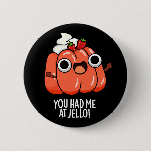 Macaron Rond 5 Cm Vous M'aviez À Jello Funny Snack Pun Fond Sombre