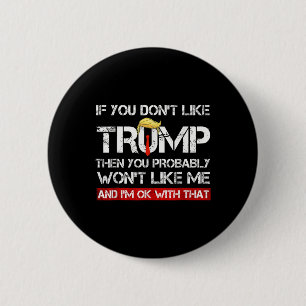 Macaron Rond 5 Cm Vous n'aimez pas Trump alors vous n'aimerez probab