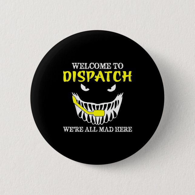 Macaron Rond 5 Cm Welcome To Dispatch Funny 911 Dispatch Halloween S (Devant)