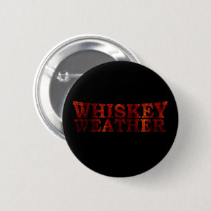 Macaron Rond 5 Cm Whiskey weather drôle alcool dit des cadeaux