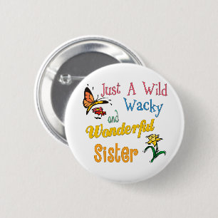 Macaron Rond 5 Cm Wild Wacky Wonderful Sister