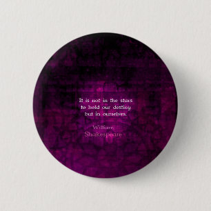 Macaron Rond 5 Cm William Shakespeare Citation Inspirational Destiny
