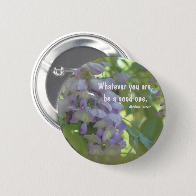 Macaron Rond 5 Cm Wisteria Flower Attitude Quote Inspirational (Devant & derrière)