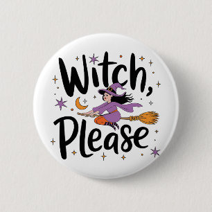 Macaron Rond 5 Cm Witch, Please - Fun and Sassy Halloween Design