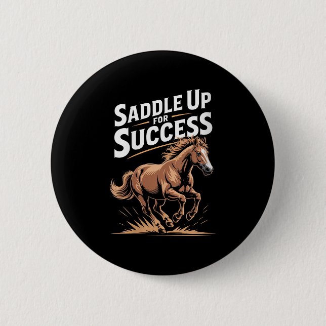 Macaron Rond 5 Cm Womens Saddle Up For Success Motivational Horse Ri (Devant)