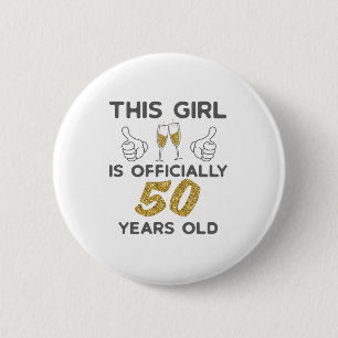 Macaron Rond 5 Cm Womens This Girl Officially 50 Years 50th Birthday