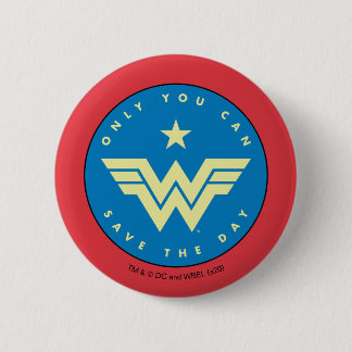 Macaron Rond 5 Cm WW84 | Wonder Woman Vous Ne Pouvez Sauver La Journ