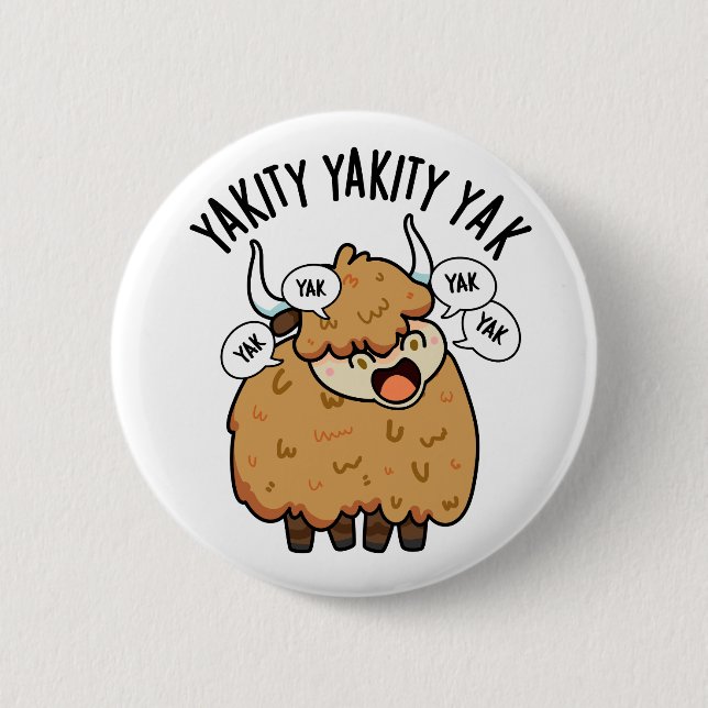 Macaron Rond 5 Cm Yakity Yakity Yak Funny Animal Pun (Devant)