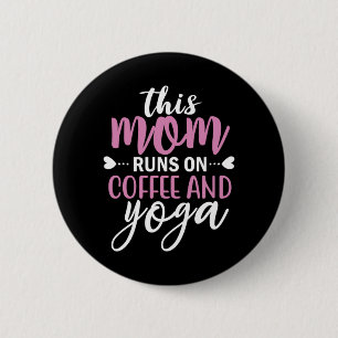 Macaron Rond 5 Cm Yoga Lover Cette Maman Fait Du Café Et Du Yoga