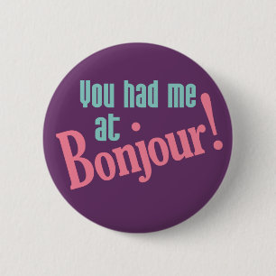 Macaron Rond 5 Cm You Had Me at Bonjour! buttons