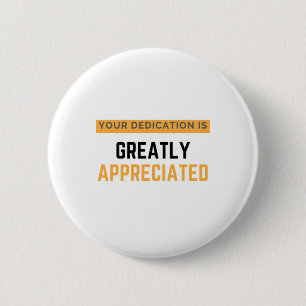 Macaron Rond 5 Cm Your Dedication Is Greatly Appreciated bl