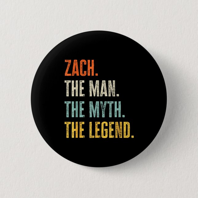 Macaron Rond 5 Cm Zach The , Man Myth Legend, Funny Name Zach  (Devant)
