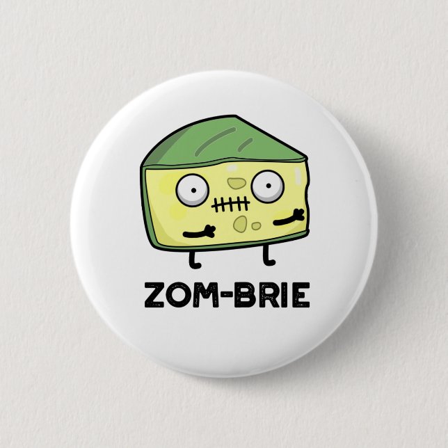 Macaron Rond 5 Cm Zom brie Drôle Halloween Zombie Brie Pun fromage (Devant)