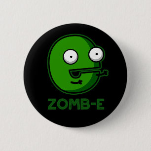 Macaron Rond 5 Cm Zomb-E Drôle Halloween Zombie Alphabet Pun