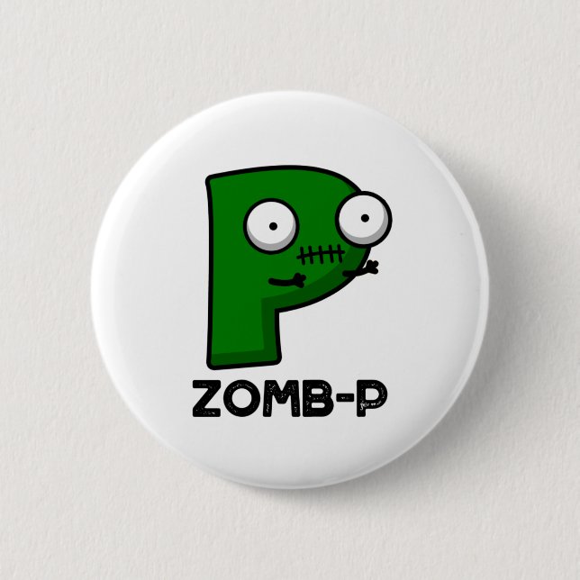 Macaron Rond 5 Cm Zomb-P Funny Halloween Zombie Alphabet Pun (Devant)
