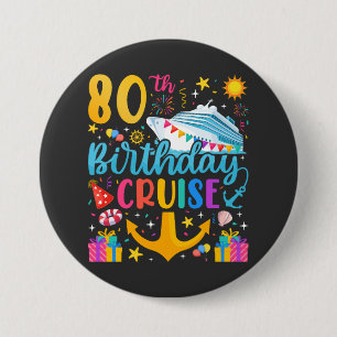 Macaron Rond 7,6 Cm 80e anniversaire Croisière B-Day Party Round