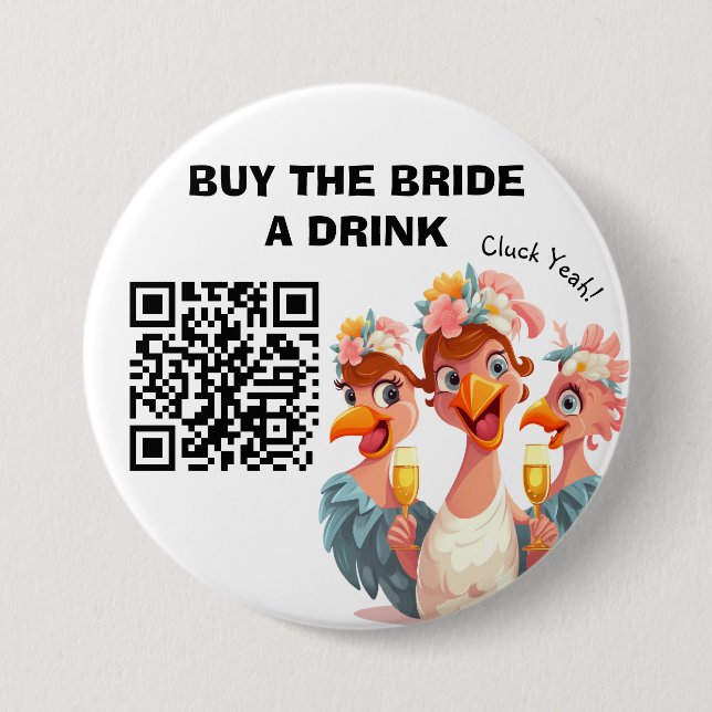 Macaron Rond 7,6 Cm Achetez la Mariée un DrinK - Hen Party Cluck Ouais (Devant)