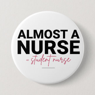 Macaron Rond 7,6 Cm Almost a Nurse Student Nursing School Pink Script