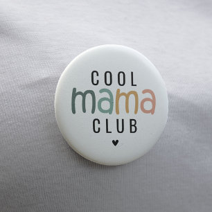 Macaron Rond 7,6 Cm Amusant Cool Mama Club, Maman Cadeau