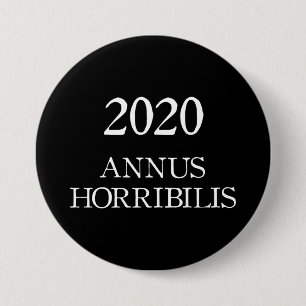 Macaron Rond 7,6 Cm Annus Horribilis 2020 Année Horrible latine