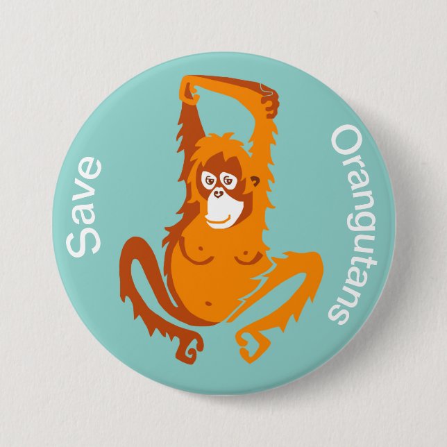Macaron Rond 7,6 Cm Ape - Sauvez les Orangutans - Animaux en danger -  (Devant)