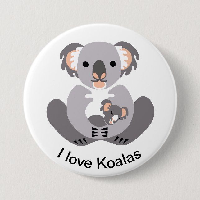 Macaron Rond 7,6 Cm Australie - J'aime KOALAS - Marsupial - Faune - (Devant)