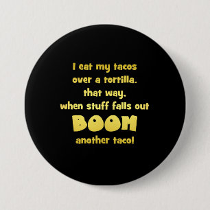 Macaron Rond 7,6 Cm Blague de tortilla Boom drôle