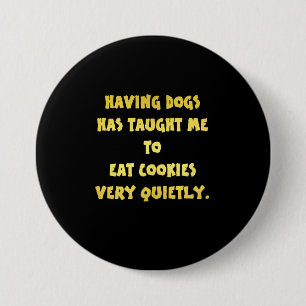 Macaron Rond 7,6 Cm Blague drôle de chiens et de biscuits