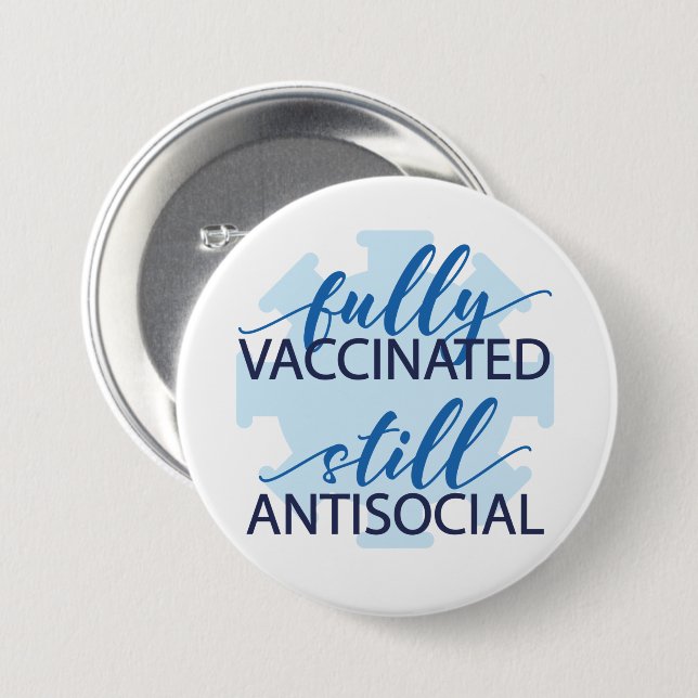 Macaron Rond 7,6 Cm Bouton antisocial drôle vaccin (Devant & derrière)