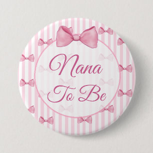 Macaron Rond 7,6 Cm Bouton de Baby shower Nana pour être rose Bow