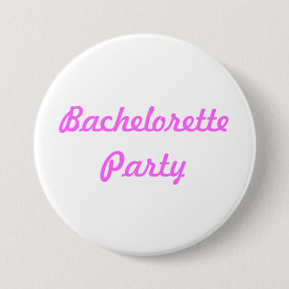Macaron Rond 7,6 Cm Bouton de Pin de partie de Bachelorette