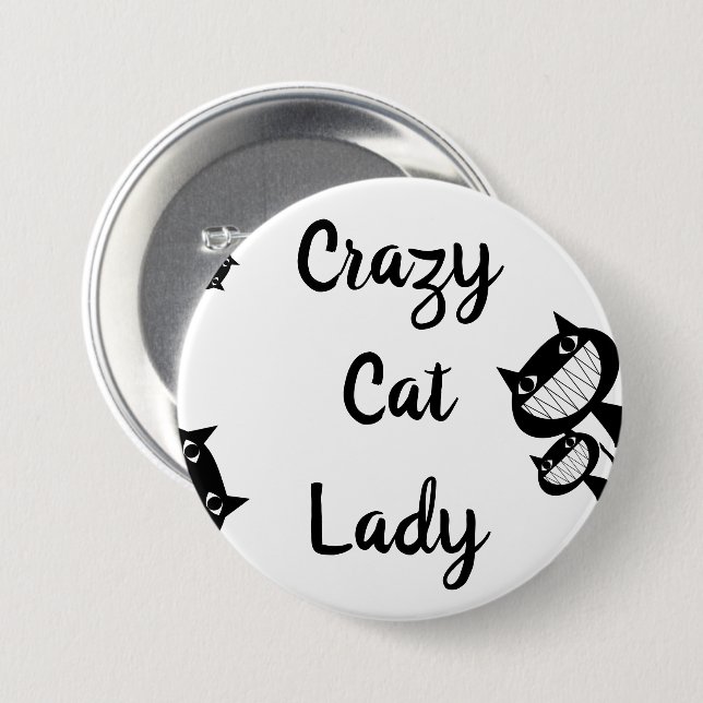 Macaron Rond 7,6 Cm Bouton Drôle Crazy chat lady (Devant & derrière)