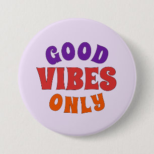 Macaron Rond 7,6 Cm Bouton Good Vibes Only Épinglette Rétro Fierté