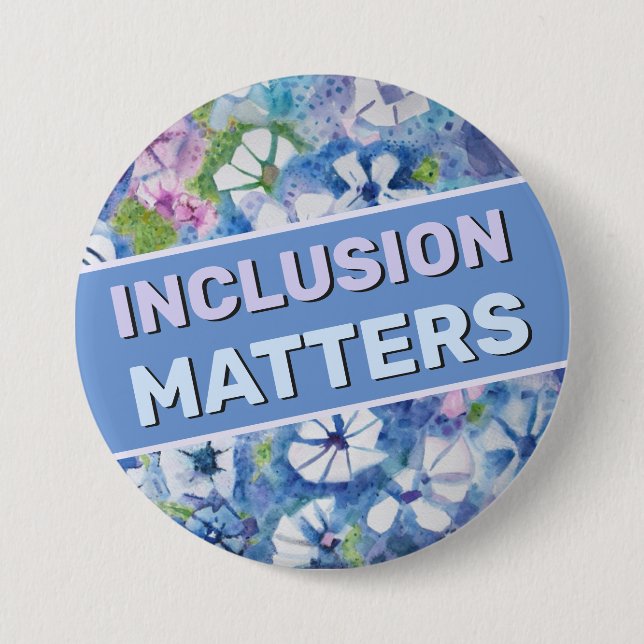Macaron Rond 7,6 Cm Bouton Inclusion Matters (Devant)
