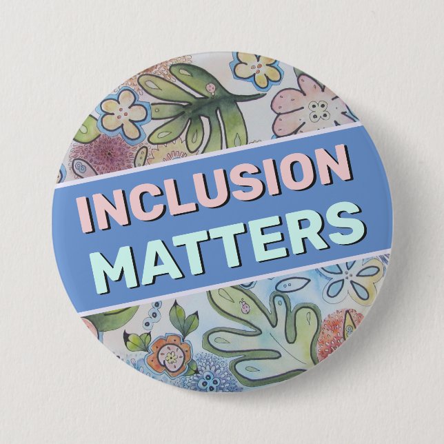 Macaron Rond 7,6 Cm Bouton Inclusion Matters (Devant)