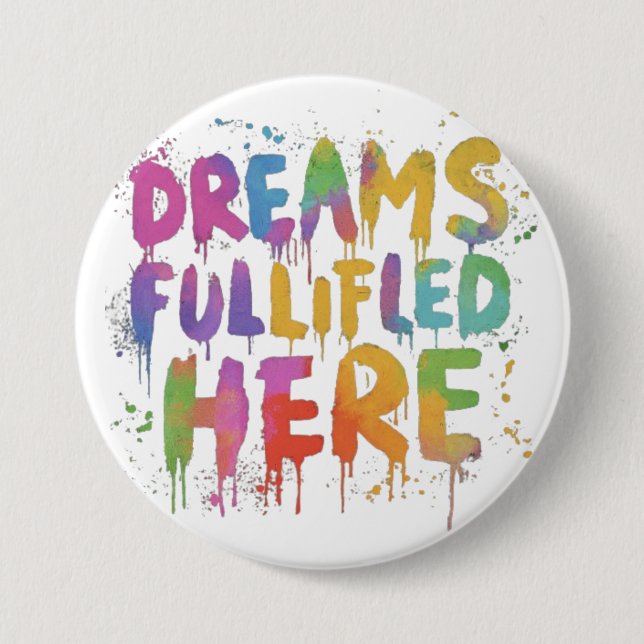 Macaron Rond 7,6 Cm Bouton Inspirationnel "Dreams Fulful Here" (Devant)