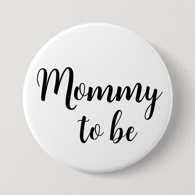 Macaron Rond 7,6 Cm Bouton Mommy to be Pin (Devant)