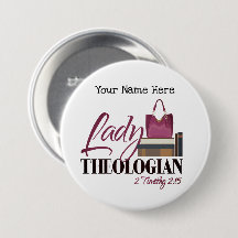 Bouton rond personnalisable de "Madame Theologian"