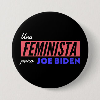 Macaron Rond 7,6 Cm Bouton rond Una Feminista Para Joe Biden