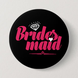 Macaron Rond 7,6 Cm Bridesmaid Pin pour Mariage et Bachelorette Party