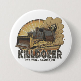 Macaron Rond 7,6 Cm Bulldozer Épique Killdozer
