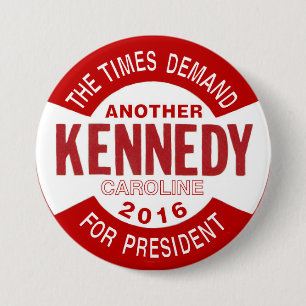 Macaron Rond 7,6 Cm Caroline Kennedy pour le président 2016
